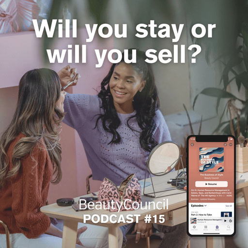 Episode 15: The Two Roads to Salon, Spa, or Barbershop Ownership