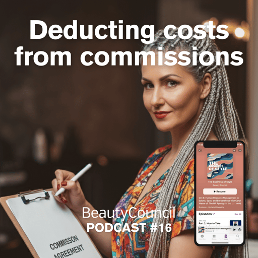 Podcast Episode 16: Product Deductions from Commission - What Owners and Employees Need to Know