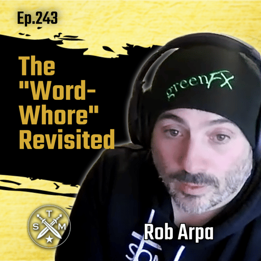 EP253: Arpa & Billou - The "Word-Whore" Revisited