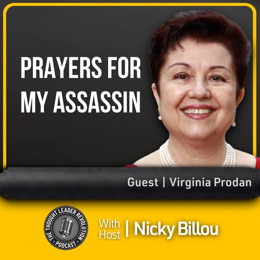 EP810: Virginia Prodan - Prayers For My Assassin