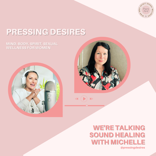 Sound Healing and all its benefits, with Michelle Victoria McGrath