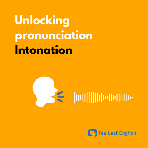 Tips for teachers and learners to improve intonation
