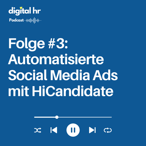 #3 Automatisierte Social Media Ads mit HiCandidate