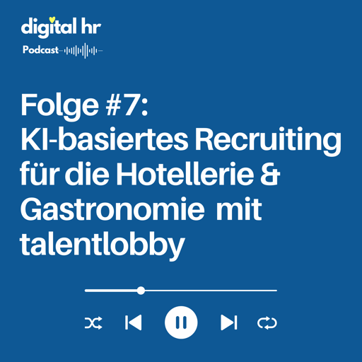 #7 KI-basiertes Recruiting für die Hotellerie & Gastronomie mit talentlobby