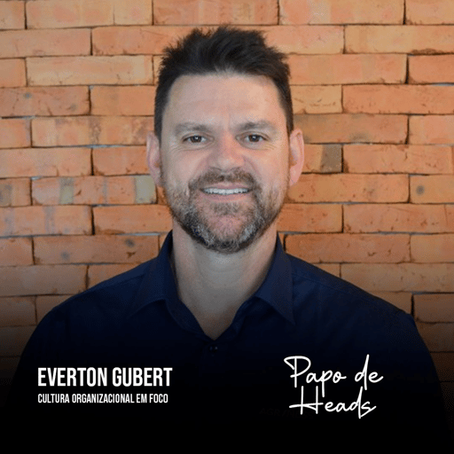 Everton Gubert - Cultura Organizacional em Foco
