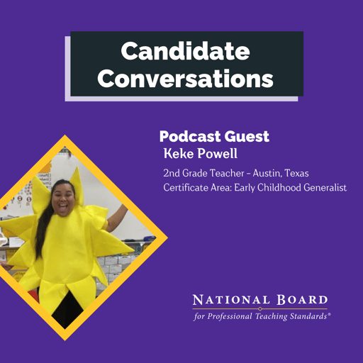 Candidate Conversations: Keke Powell's Capstone to Certification