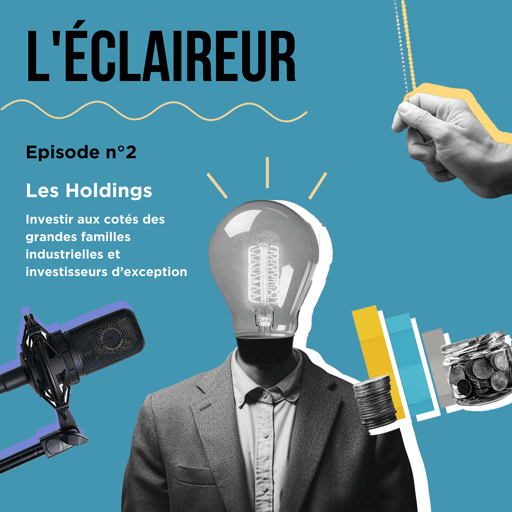 Les holdings avec Benjamin BILLIARD, Gérant chez PERGAM