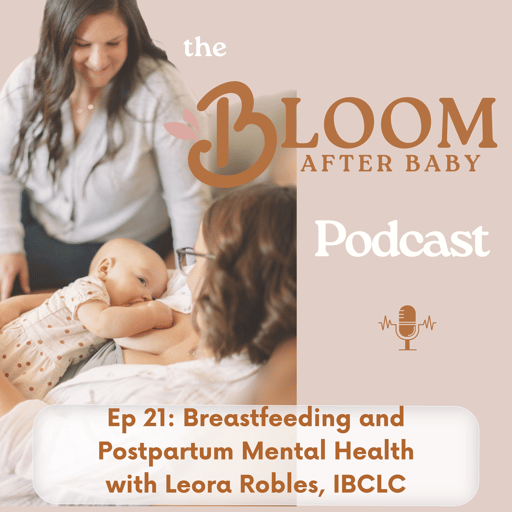 21. Breastfeeding & Postpartum Mental Health