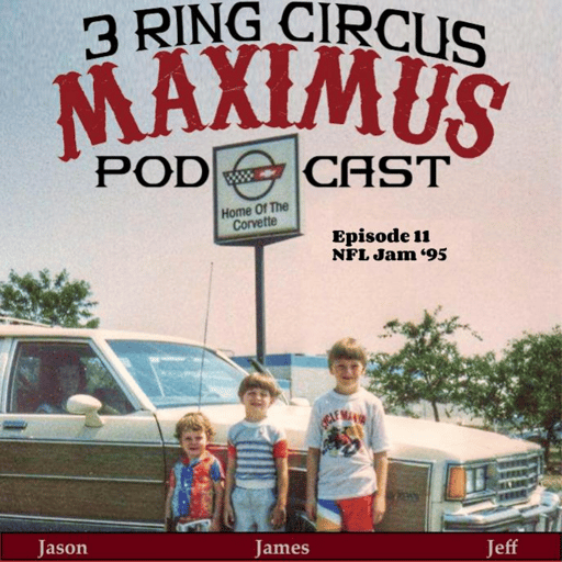 3RCM Episode 11 NFL Jam ‘95