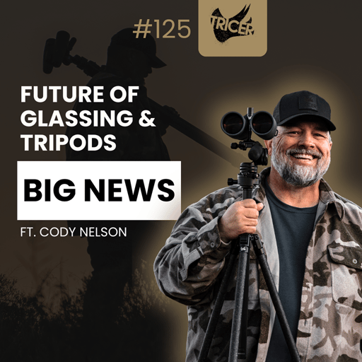 🔥 BIG TRICER ANNOUNCEMENT🔥The Future of Glassing, Optics, & Tripods FT. Cody Nelson