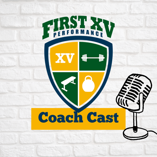 First XV Coach Cast Episode 22- Coaching Injured Clients & Athletes