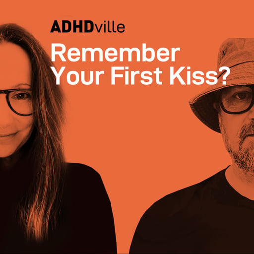 S2. Ep 1 - Why Your First Kiss Is BURNT Into Your Brain.