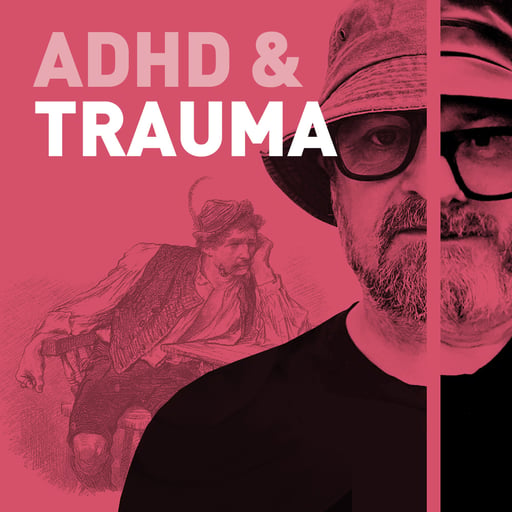 ADHD and Trauma: Why We’re 400% More Likely to Get F*cked Up