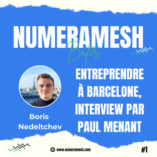 #1 - Entreprendre à Barcelone - Interview par Paul Menant
