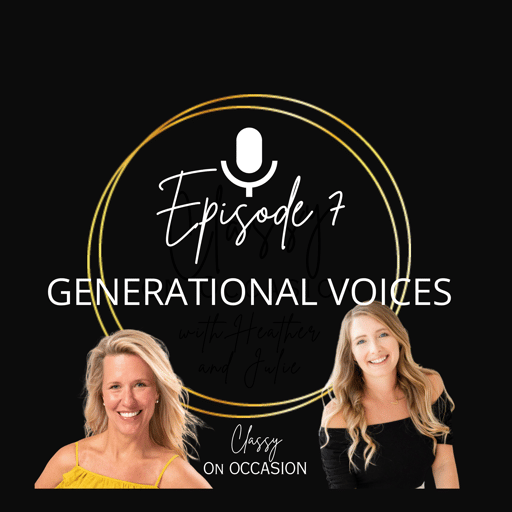 Episode 7: Generational Voices