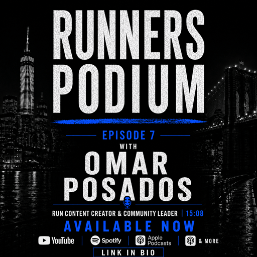 Runners Podium Ep. 7 – Omar Posados on Running, Community & the Power of Positivity