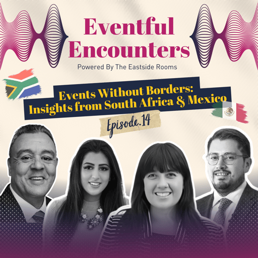 Events Without Borders: Insights from South Africa and Mexico