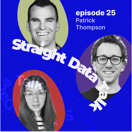 Patrick Thompson: From Data Quality to Decision Quality - Building Structured Systems in an AI-First World