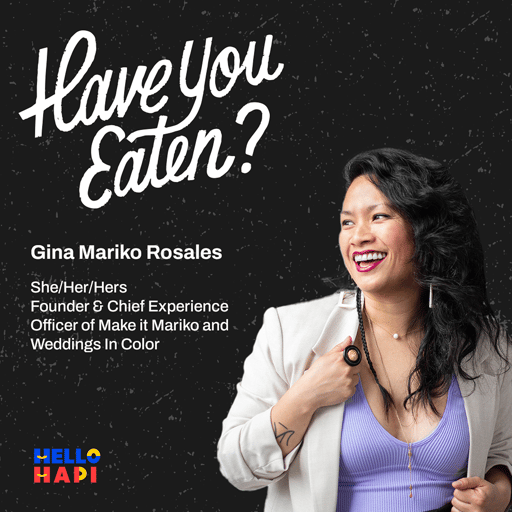 Money Traumas, Mindset Shifts, and Making Moves With Gina Mariko Rosales