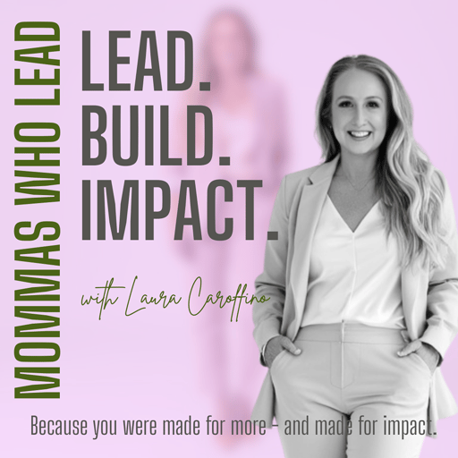 EP 53:  When Life Forces a Pause: Navigating Family Challenges, Faith, and Leadership as a Mom