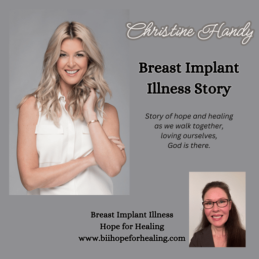 Christine Handy--Breast Implant Illness Story