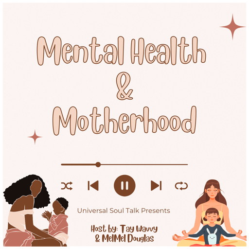 Mental Health & Motherhood