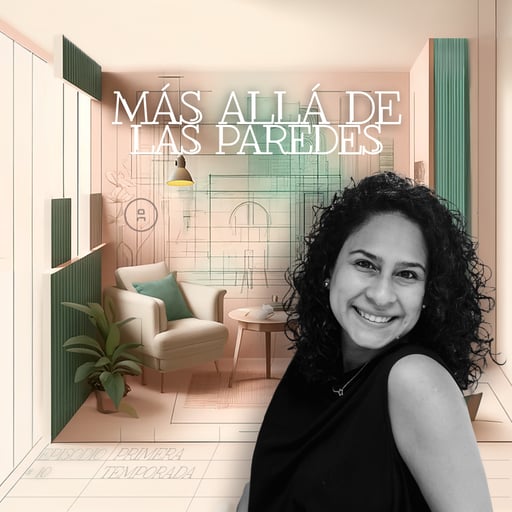Más Allá de las Paredes con Atelier - Episodio 11 - Mariana Paloma Gambini