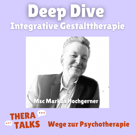 Deep Dive: Integrative Gestalttherapie - Werde, wer du bist: das Selbst als offener Prozess