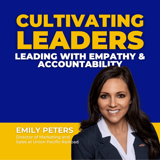 Leading with Empathy and Accountability with Emily Peters