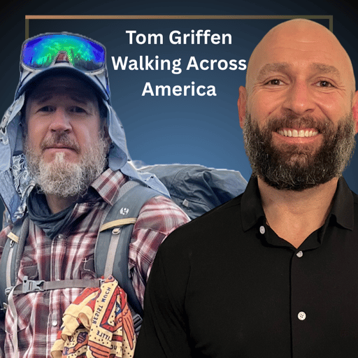 Walking Across the Country w/ Tom Griffen