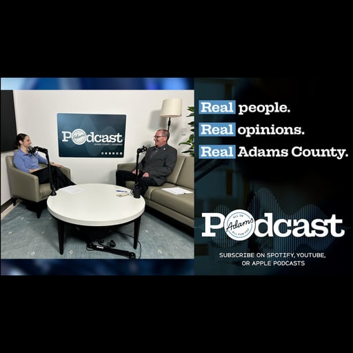 All in Adams - Property Taxes 101 with Adams County Assessor Thomas Swingle