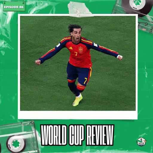 World Cup Final Review, England’s Tuchel Question + 2030 Winners Picks
