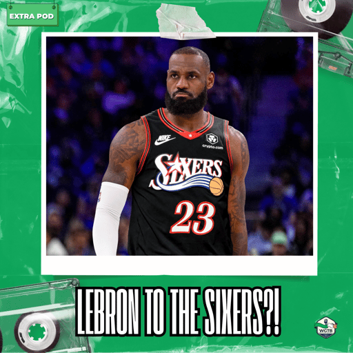 EMERGENCY POD: LeBron James to the Sixers?!
