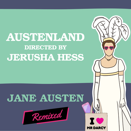 Austenland by Jerusha Hess