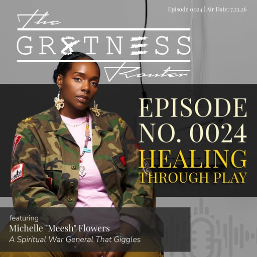 Ep. 0024 | Healing Through Play