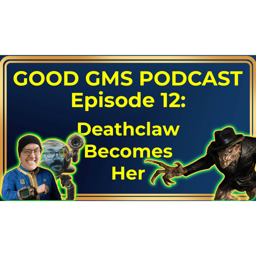 12 - Deathclaw Becomes Her