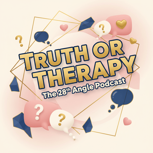 Truth or Therapy: When the Game Gets Real