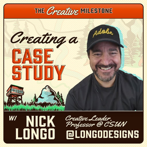 Creating a Case Study with Nick Longo