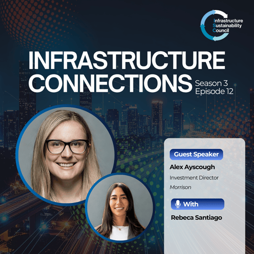 S3E12 - Infrastructure Finance w/ Alex Ayscough