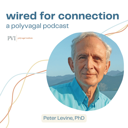 Dr. Peter Levine on Somatic Experiencing, Polyvagal Theory, and Healing Trauma