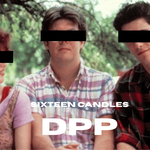 Season 1, Gen X — Episode 27 — Sixteen Candles (1984)