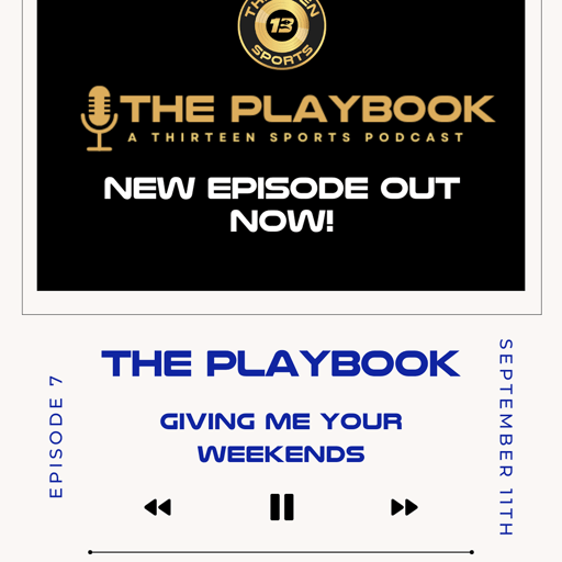 The Playbook S1 E7 — Giving Me Your Weekends