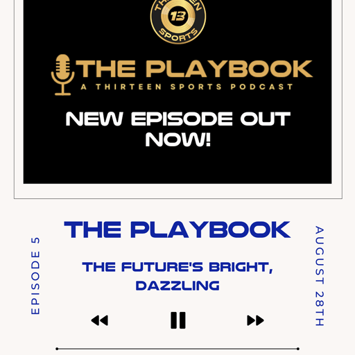 The Playbook S1 E5 — The Future’s Bright, Dazzling