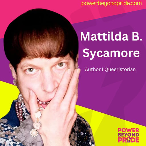 Vulnerability, Activism, and Queer Resistance with Mattilda Bernstein Sycamore #78
