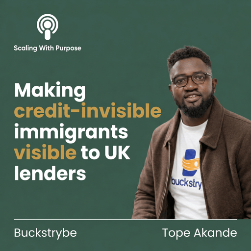 How Buckstrybe Makes Credit-Invisible Immigrants Visible to UK Lenders | Tope Akande