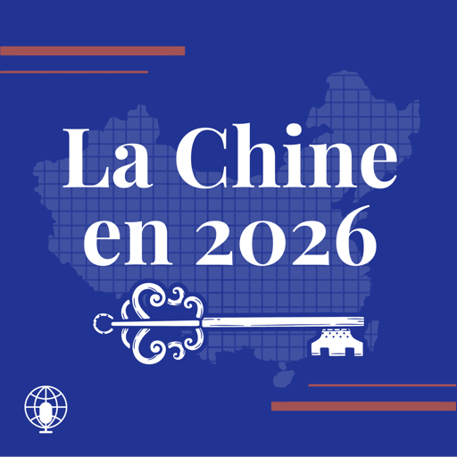 La Chine en 2026 – Enjeux économiques, stratégie européenne et robotique