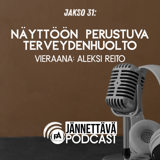 Näyttöön perustuva terveydenhuolto - vieraana Aleksi Reito