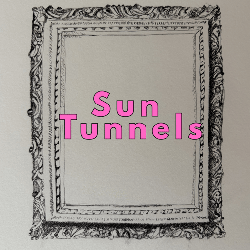 Sun Tunnels