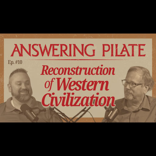 Reconstruction of Western Civilization