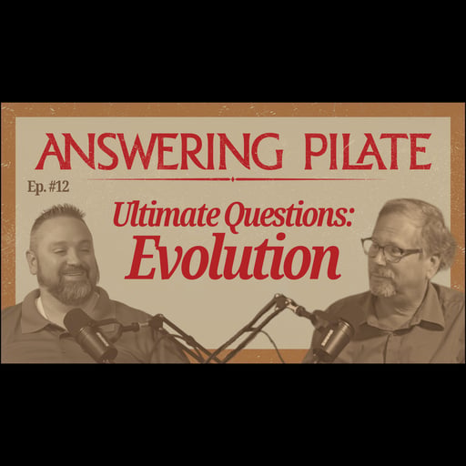 Ultimate Questions: Evolution